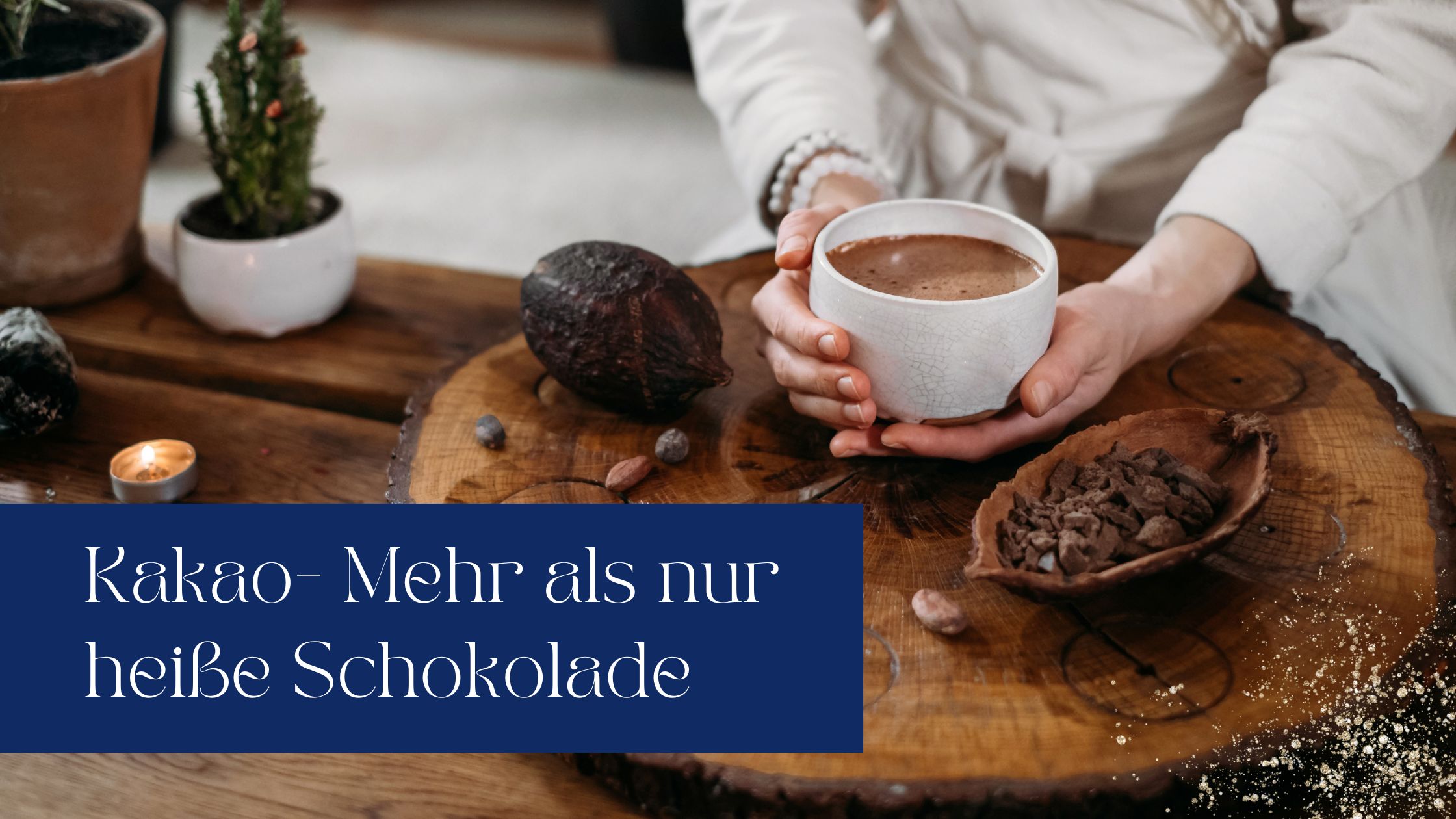 Read more about the article Kakao – Mehr als nur heiße Schokolade
